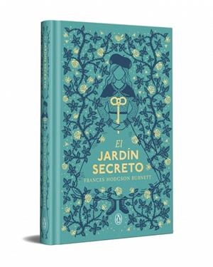EL JARDÍN SECRETO (EDICIÓN ESPECIAL EN TAPA DURA) | 9788491058489 | HODGSON BURNETT, FRANCES