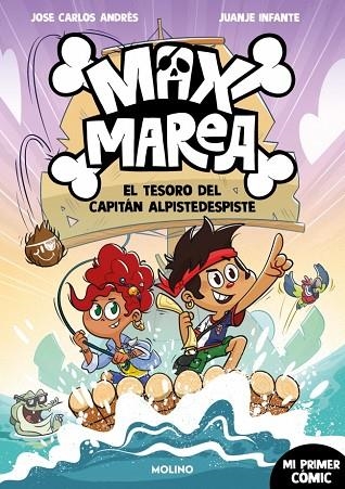 MAX MAREA 1 EL TESORO DEL CAPITÁN ALPISTEDESPISTE | 9788427255906 | ANDRÉS, JOSÉ CARLOS