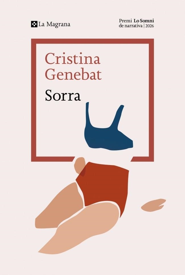 SORRA (PREMI LO SOMNI DE NARRATIVA 2026) | 9788419334978 | GENEBAT, CRISTINA