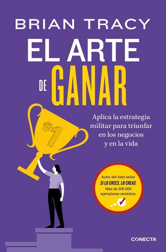 EL ARTE DE GANAR. APLICA LA ESTRATEGIA MILITAR PARA TRIUNFAR EN LOS NEGOCIOS Y EN LA VIDA | 9791387513276 | TRACY, BRIAN