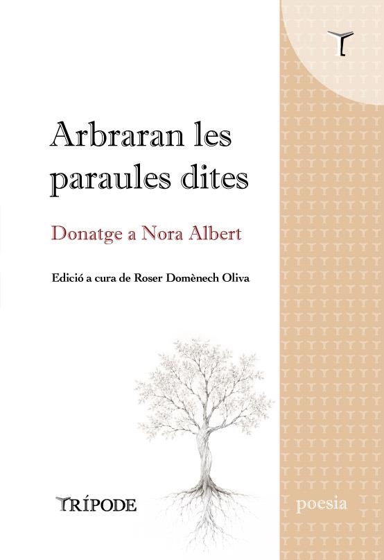ARBRARAN LES PARAULES DITES. DONATGE A NORA ALBERT | 9791399187274 | TRENTA-NOU POETES, VARIES AUTORES