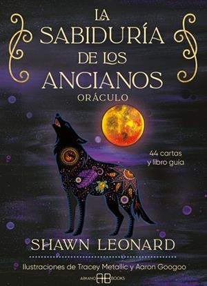 LA SABIDURÍA DE LOS ANCIANOS. 44 CARTAS Y LIBRO GUÍA ORÁCULO | 9788419510280 | LEONARD, SHAWN
