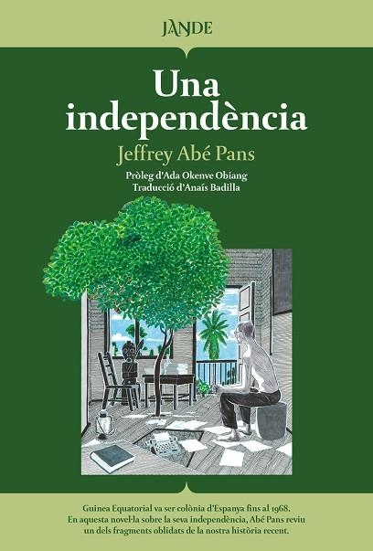 UNA INDEPENDENCIA | 9791387656140 | ABE PANS JEFFREY