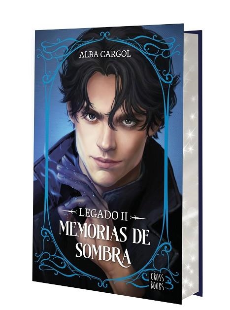 LEGADO II. MEMORIAS DE SOMBRA (EDICIÓN CON CANTOS TINTADOS) | 9788408321620 | CARGOL MARTÍNEZ, ALBA