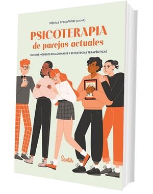 PSICOTERAPIA DE PAREJAS ACTUALES. NUEVOS MODELOS RELACIONALES Y ESTRATEGIAS TERAPÉUTICAS | 9788426741240 | FRACA, MÓNICA (COORD.)