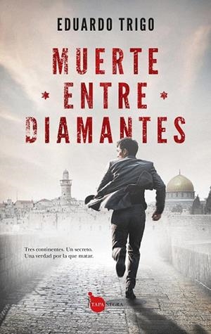 MUERTE ENTRE DIAMANTES | 9791370204648 | EDUARDO TRIGO