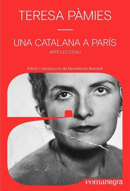 UNA CATALANA A PARÍS ARTICLES D'EXILI | 9791387969356 | PÀMIES, TERESA