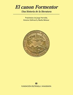 EL CANON FORMENTOR UNA HISTORIA DE LA LITERATURA | 9788433950512 | FORMENTOR, FUNDACIÓN