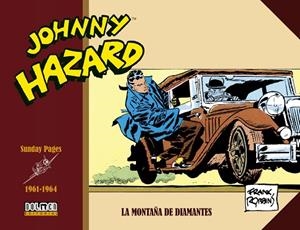 JOHNNY HAZARD 1961-1964 SUNDAYS PAGES | 9791388074905 | ROBBINS, FRANK