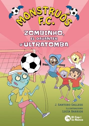 ZOMBINHO, EL DAVANTER D'ULTRATOMBA | 9791387876296 | SANTORO GALLEGO, J.