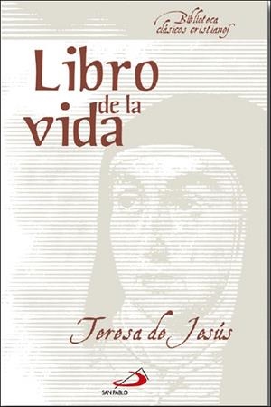 LIBRO DE LA VIDA | 9788428530484 | DE JESÚS, SANTA TERESA