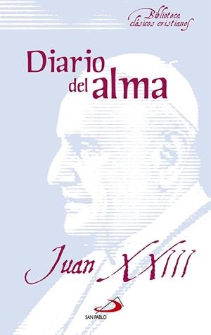 DIARIO DEL ALMA | 9788428534116 | JUAN XXIII