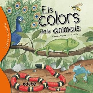 ELS COLORS DELS ANIMALS | 9788468329611 | ALGARRA PUJANTE, ALEJANDRO