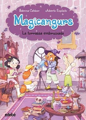 LA TORRASSA EMBRUIXADA. MAGICANGURS 3 | 9788468374420 | CATDOOR, SABRINA