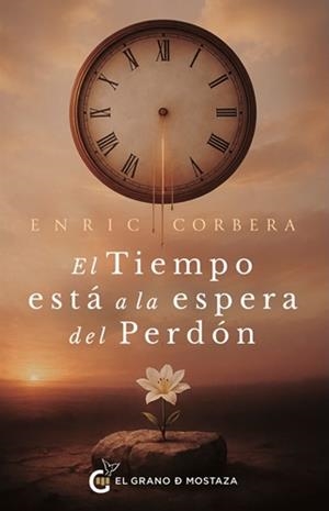 EL TIEMPO ESTÁ A LA ESPERA DEL PERDÓN | 9791399236026 | CORBERA,ENRIC