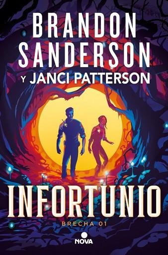 INFORTUNIO. LA BRECHA 1 | 9788410466180 | SANDERSON, BRANDON/PATTERSON, JANCI