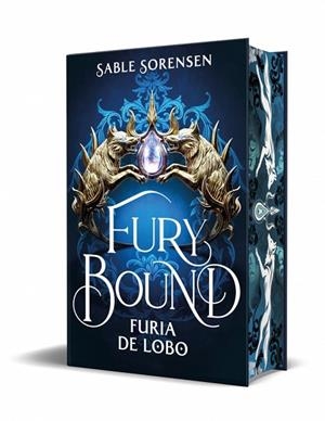 FURY BOUND. FURIA DE LOBO (LOS LOBOS DE LA RUINA 2) (CANTOS PINTADOS) | 9788466685207 | SORENSEN, SABLE