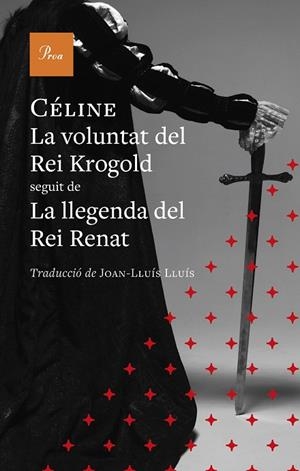 LA VOLUNTAT DEL REI KROGOLD | 9791388369131 | CÉLINE, LOUIS-FERDINAND