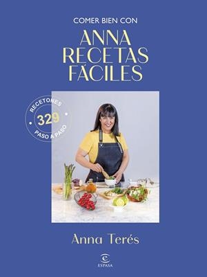 COMER BIEN CON ANNA RECETAS FÁCILES | 9788467083071 | ANNA RECETAS FÁCILES