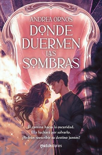 DONDE DUERMEN LAS SOMBRAS | 9788427055605 | ORNOS, ANDREA