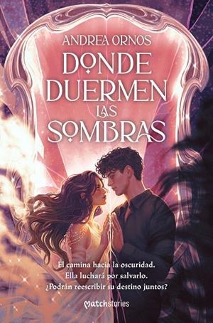 DONDE DUERMEN LAS SOMBRAS | 9788427055605 | ORNOS, ANDREA