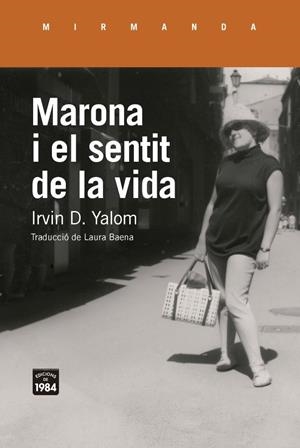 MARONA I EL SENTIT DE LA VIDA RELATS DE PSICOTERÀPIA | 9791387757434 | YALOM, IRVIN D.