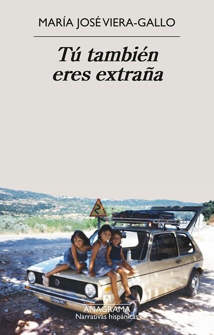 TÚ TAMBIÉN ERES EXTRAÑA | 9788433951090 | VIERA-GALLO, MARÍA JOSÉ
