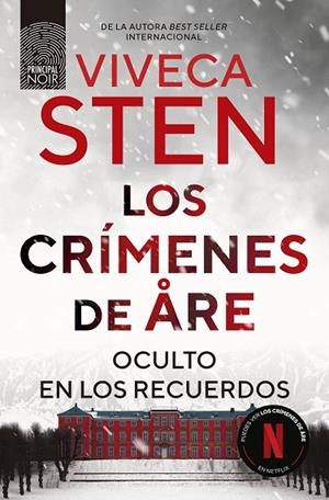 LOS CRÍMENES DE ARE. OCULTO EN LOS RECUERDOS | 9788410424302 | STEN, VIVECA