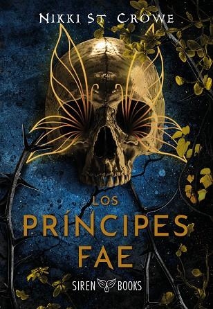 LOS PRÍNCIPES FAE (CRUELES NIÑOS PERDIDOS 4) | 9791387864392 | ST. CROWE, NIKKI
