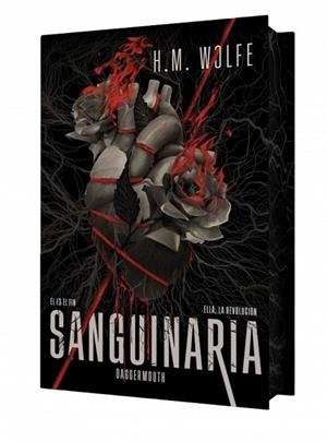 SANGUINARIA (EL CORAZÓN 1) DAGGERMOUTH (CANTOS PINTADOS) | 9788401040924 | WOLFE, H.M.
