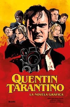 QUENTIN TARANTINO. LA NOVELA GRÁFICA | 9791388023422 | DUMALASOVA, CHRISTINA/HORAKOVA, KATERINA/PUMENSKY, MICHEL