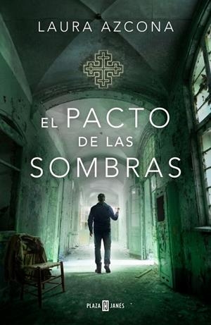 EL PACTO DE LAS SOMBRAS (INSPECTORA JULIA ARRONDO 3) | 9788401036293 | AZCONA, LAURA