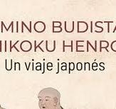 EL CAMINO BUDISTA DE SHIKOKU HENRO. UN VIAJE JAPONÉS | 9788498277388 | TONO MARTÍNEZ, JOSÉ