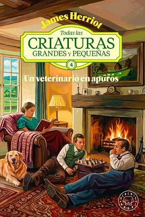 UN VETERINARIO EN APUROS TODAS LAS CRIATURAS GRANDES Y PEQUEÑAS 4 | 9791388154904 | HERRIOT, JAMES