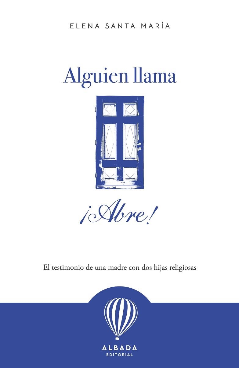 ALGUIEN LLAMA, ¡ABRE! | 9791399250916 | SANTA MARIA, ELENA