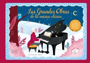LAS GRANDES OBRAS DE MÚSICA CLÁSICA (NUEVA EDICIÓN) | 9788410043756