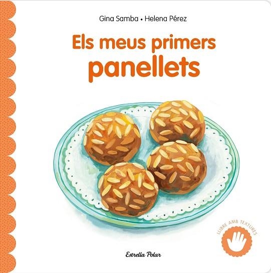 ELS MEUS PRIMERS PANELLETS ( LLIBRES AMB TEXTURES) | 9791387903619 | SAMBA, GINA