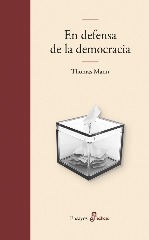 EN DEFENSA DE LA DEMOCRACIA. ESCRITOS POLÍTICOS | 9788435011907 | MANN, THOMAS