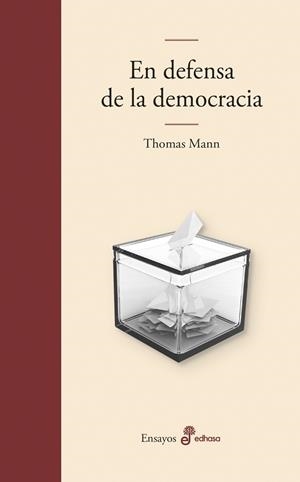 EN DEFENSA DE LA DEMOCRACIA. ESCRITOS POLÍTICOS | 9788435011907 | MANN, THOMAS