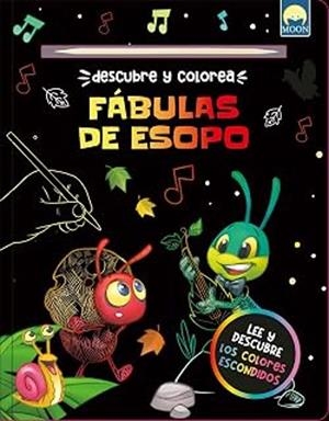 DESCUBRE  Y COLOREA FABULAS DE ESOPO | 9791256431694