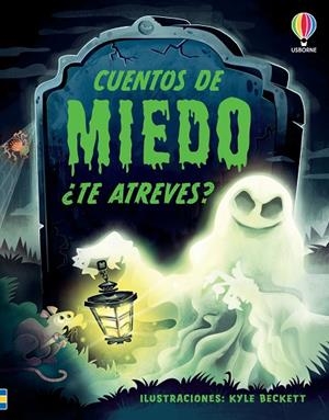 CUENTOS DE MIEDO ¿TE ATREVES? | 9781806072668 | BAER, SAM/JONES, ROB LLOYD