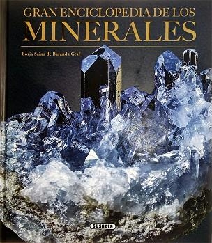 GRAN ENCICLOPEDIA DE LOS MINERALES | 9788410849631 | SAINZ DE BARANDA, BORJA