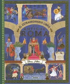 EL EXTRAORDINARIO LIBRO DE LA ANTIGUA ROMA | 9791370340735 | MILLÁN, BLANCA