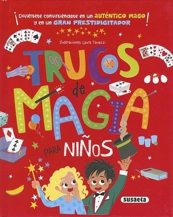 TRUCOS DE MAGIA PARA NIÑOS | 9788410847262 | AUTIERI, VIOLA Y BARBIERI, GIULIA Y CANEVARO, SILVIA
