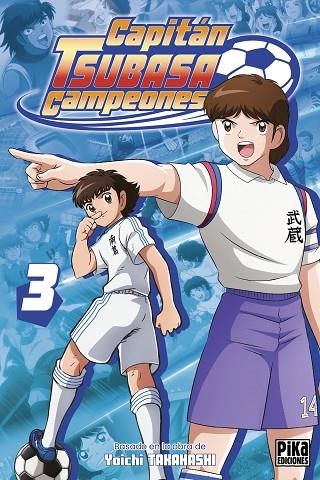 CAPITÁN TSUBASA CAMPEONES 3 | 9791043309878 | TAKAHASHI, YOICHI