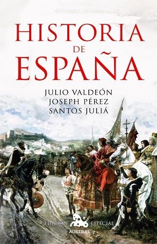 HISTORIA DE ESPAÑA | 9788467035674 | PÉREZ, JOSEPH/JULIÁ, SANTOS/VALDEÓN, JULIO
