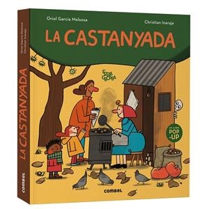 LA CASTANYADA (POP-UP) | 9788411584050 | GARCIA MOLSOSA, ORIOL