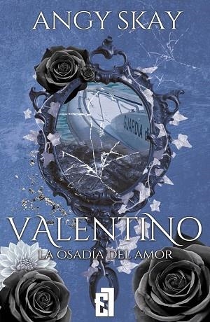 VALENTINO. LA OSADIA DEL AMOR | 9791387621988 | SKAY, ANGY