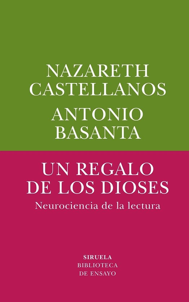 UN REGALO DE LOS DIOSES NEUROCIENCIA DE LA LECTURA | 9791388289088 | BASANTA, ANTONIO/CASTELLANOS, NAZARETH