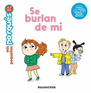 SE BURLAN DE MÍ (4-7 AÑOS) (ACOSO ESCOLAR) | 9791399025965 | REDOULÈS, STÉPHANIE